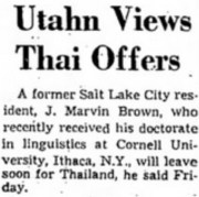 Newspaper clipping about J. Marvin Brown: "Utahn Views Thai Offers". The Salt Lake Tribune. 27 January 1962. p. 20.